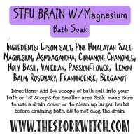 STFU Brain w/ Magnesium Bath Soak